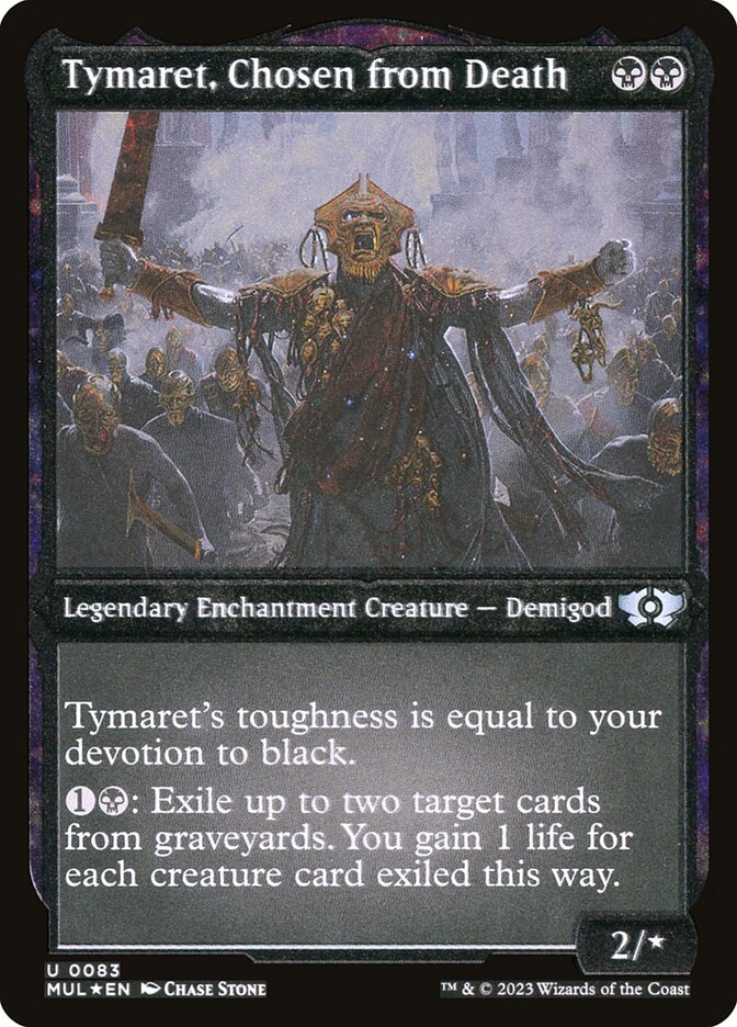 Tymaret, Chosen from Death (FOIL ETCHED) #83